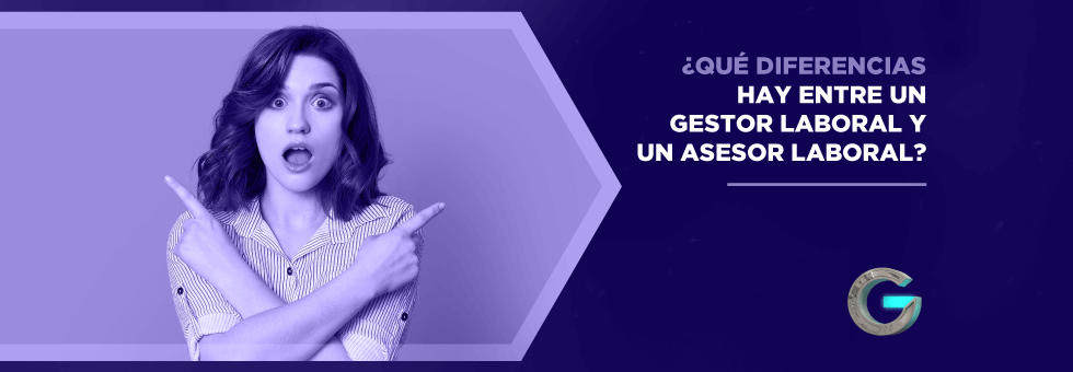 diferencias entre un gestor laboral y un asesor laboral