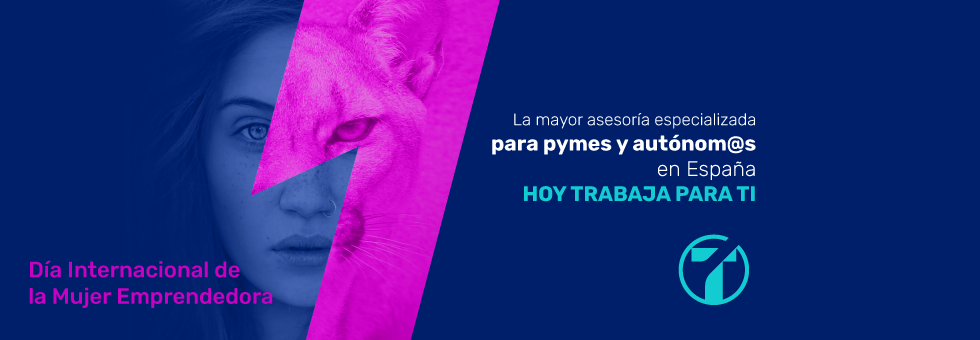 Día Internacional de la Mujer Emprendedora: nuestro apoyo desde Ayuda T Pymes